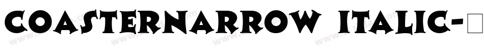 CoasterNarrow Italic字体转换